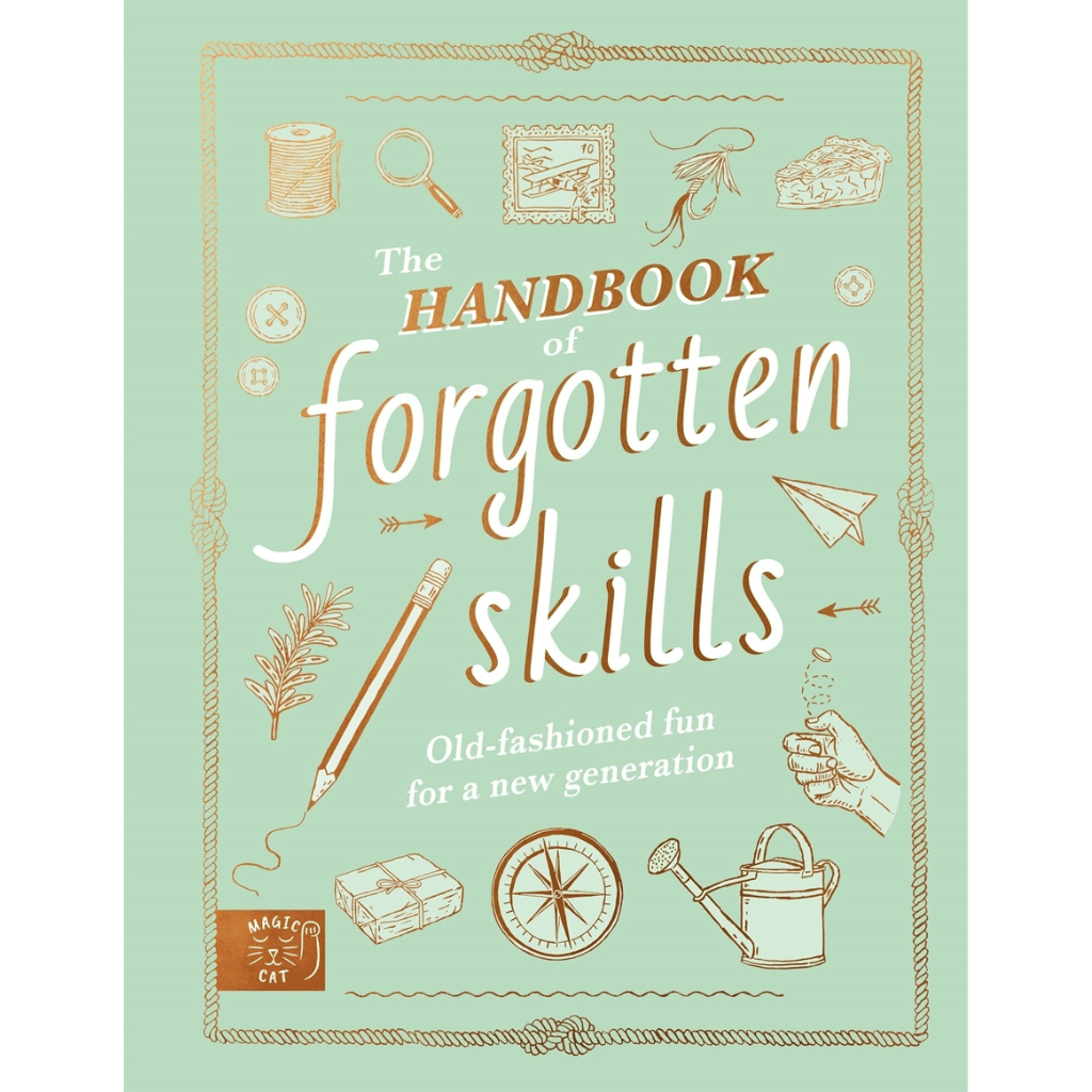 Handbook of Forgotten Skills