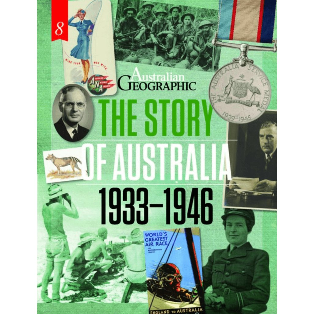 The Story of Australia: 1933 - 1946 - Senior Style